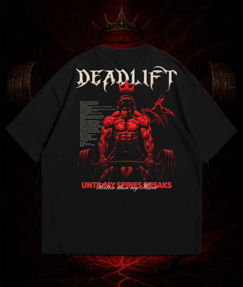 DEADLIFT SPINES BREAKS OVERSIZED